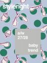 Style Right Babywear Trendbook Saison: A/W 2027/28  