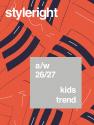 Style Right Kidswear Trend Saison: A/W 26/27  