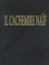 Il Cachemire Naif Vol. I   