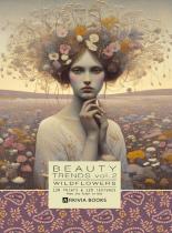 Beauty Trends Vol. 02 Wild Flowers  