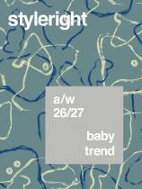 Style Right Babywear & Toddler Trend Saison: A/W 26/27  