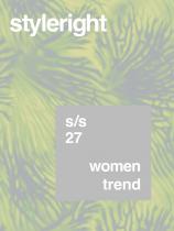 Style Right Womanswear Trend Saison: S/S 2027  