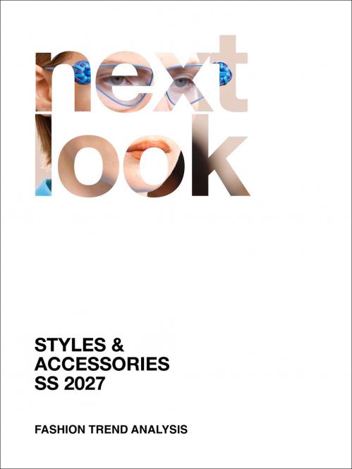 Next Look S/S 2027 Fashion Trends Styles & Accessories  