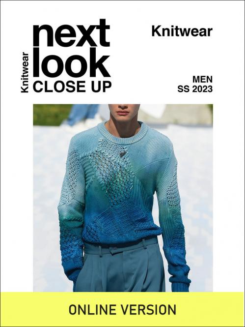Next Look Close Up Men Knitwear no. 13 S/S 2023 Digital Version  
