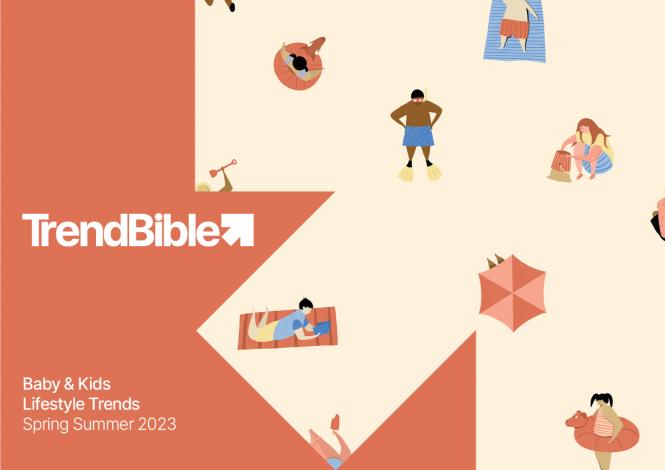 Trend Bible Kid's Lifestyle Trends S/S 2023 - eBook only  